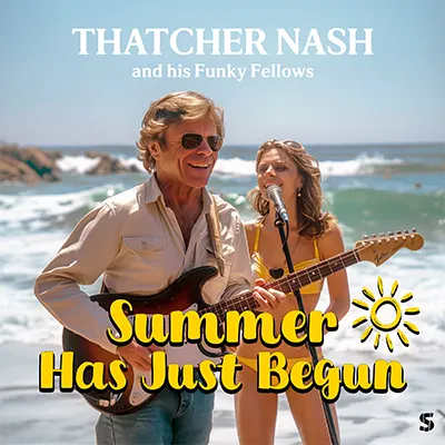 Summer Has Just Begun